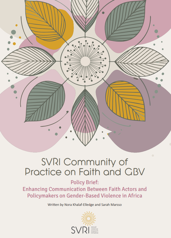 SVRI Community of Practice on Faith and GBV. Policy Brief: Enhancing Communication Between Faith Actors and Policymakers on Gender-Based Violence in Africa