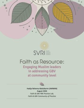 Faith as Resource: Engaging Muslim leaders in addressing GBV at community level